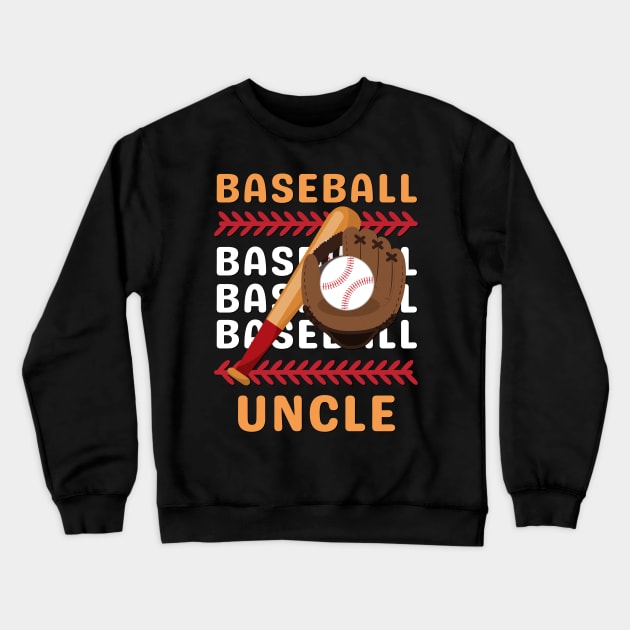 My Favorite Baseball Player Calls Me Uncle Gift for Baseball Uncle Crewneck Sweatshirt by BoogieCreates